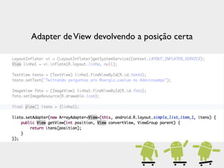 Adapter de View devolvendo a posição certa
 