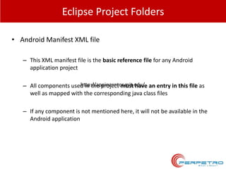 Android eclipse project structure | PPTX