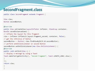 SecondFragment.class
 