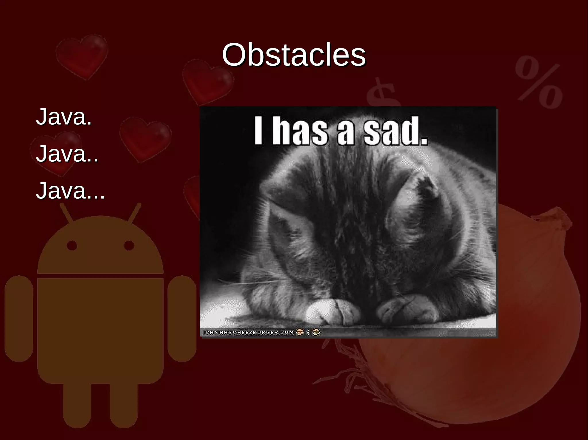 Developed by Google for mobile devices 