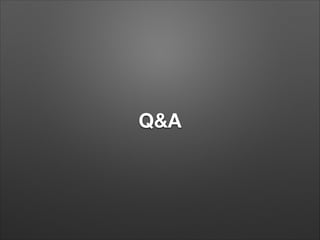 Q&A

 