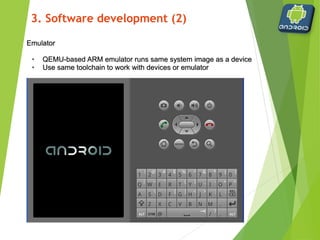 Layouts
 Define the user interface for an activity
 Layouts are defined in .xml files
 within /res/layout folder
 different layout can be designed for landscape view
 placed within /res/layout-land folder
 Handful of layouts to choose from
 All derived from the class:
android.view.ViewGroup
 