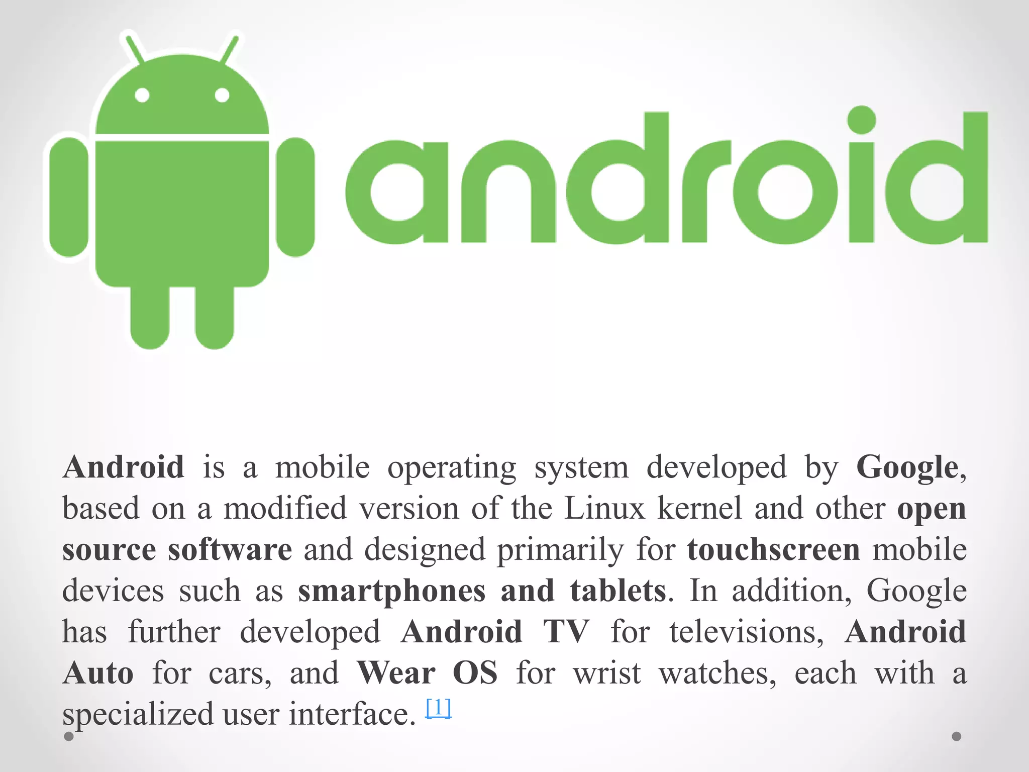 Android introduction, history, version list till 9.0 Pie | PPT