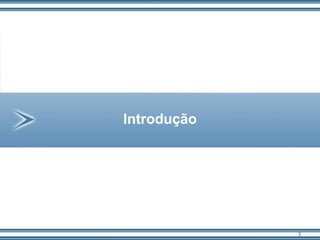 3
Introdução
 