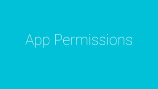App Permissions
 