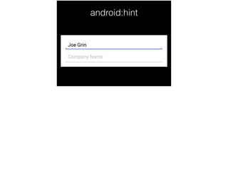 android:hint
 