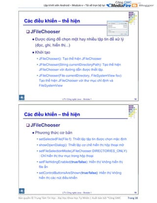 Lập trình viên Android – Module x – Tải về trọn bộ tại .
Bản quyền © Trung Tâm Tin Học - Đại Học Khoa Học Tự Nhiên | Xuất bản bởi ®Công GMC Trang 38
 