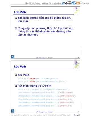 Lập trình viên Android – Module x – Tải về trọn bộ tại .
Bản quyền © Trung Tâm Tin Học - Đại Học Khoa Học Tự Nhiên | Xuất bản bởi ®Công GMC Trang 55
 