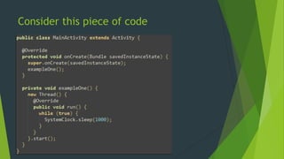 Consider this piece of code 
 