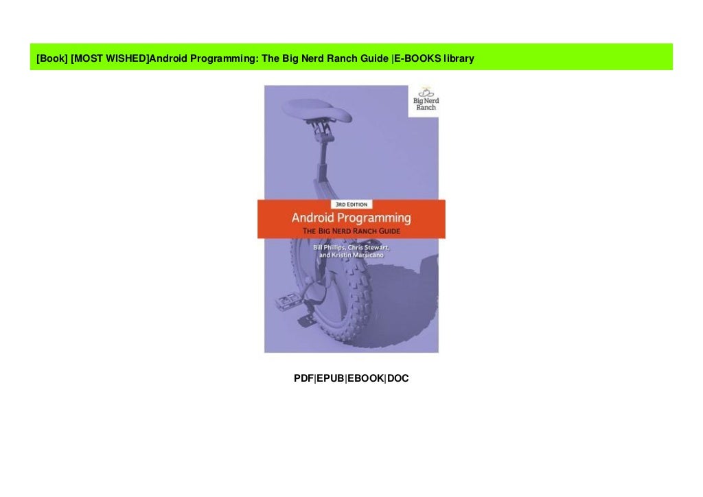MOST WISHED Android Programming The Big Nerd Ranch Guide E BOOKS Library most-wished-android-programming-the-big-nerd-ranch-guide-e-books-library