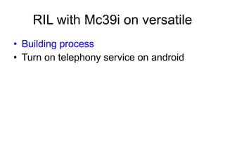 Ril Notifier Android Android Radio Layer Interface | PPT