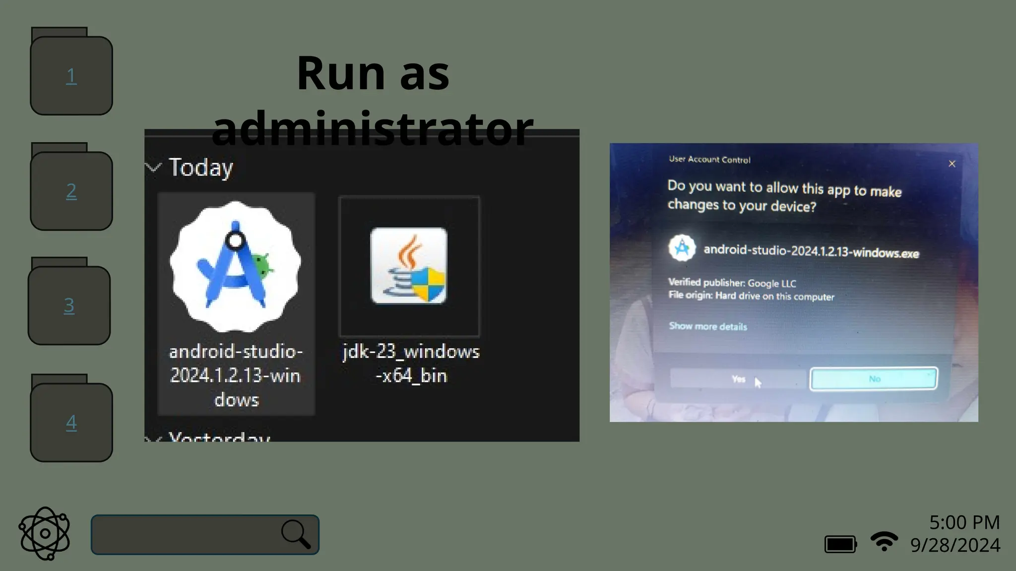 5:00 PM
9/28/2024
Run as
administrator
1
2
3
4
 