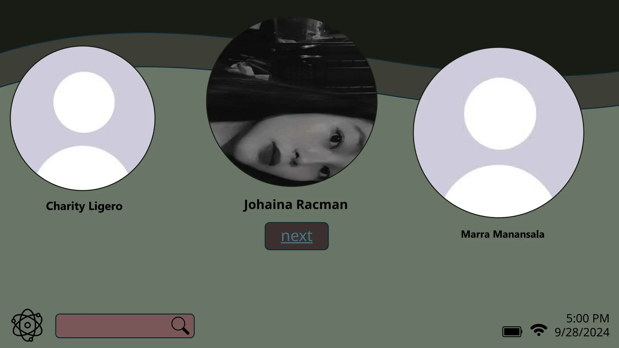 5:00 PM
9/28/2024
Charity Ligero
next
a
Johaina Racman
x
Marra Manansala
 