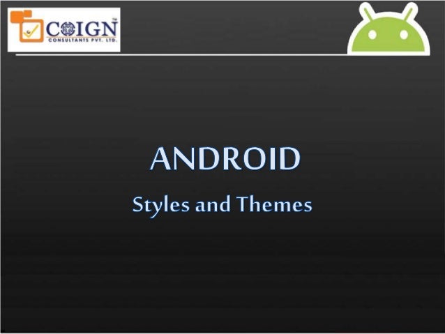 themes and styles