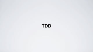 TDD

 