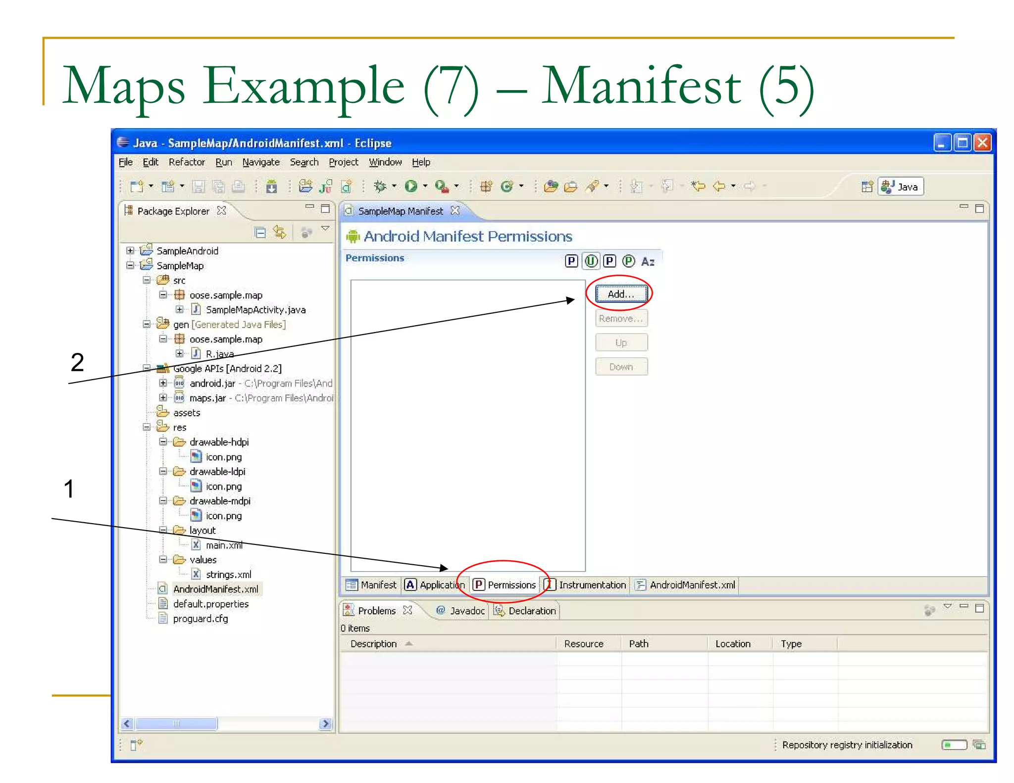 Maps Example (7) – Manifest (5)
2
1
 