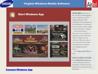 Windows-App
Virginia Windows-Mobile Software
Start Windows App
Connect Windows App
 