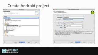 Create Android project
 