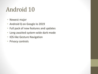 Android 10 highlights | PPTX