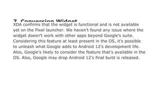 Android 12 features preview so far