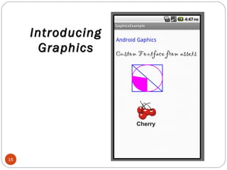 Introducing
Graphics

16

 
