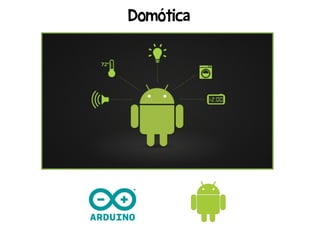 Domótica
 