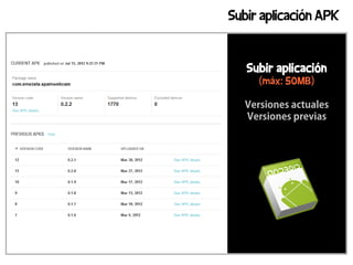 Subir aplicación APK


   Subir aplicación
     (máx: 50MB)

  Versiones actuales
  Versiones previas
 