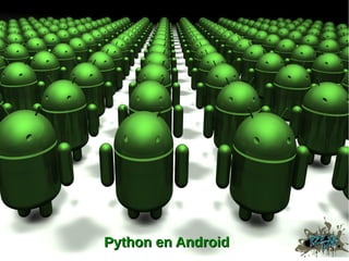 Python en Android
 