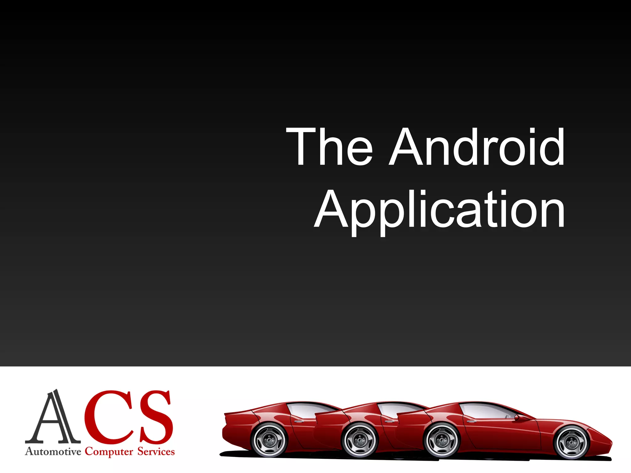 The Android Application 