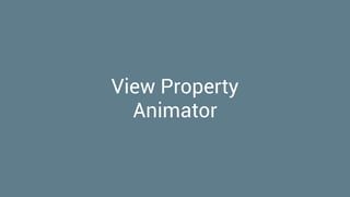 View Property
Animator
 