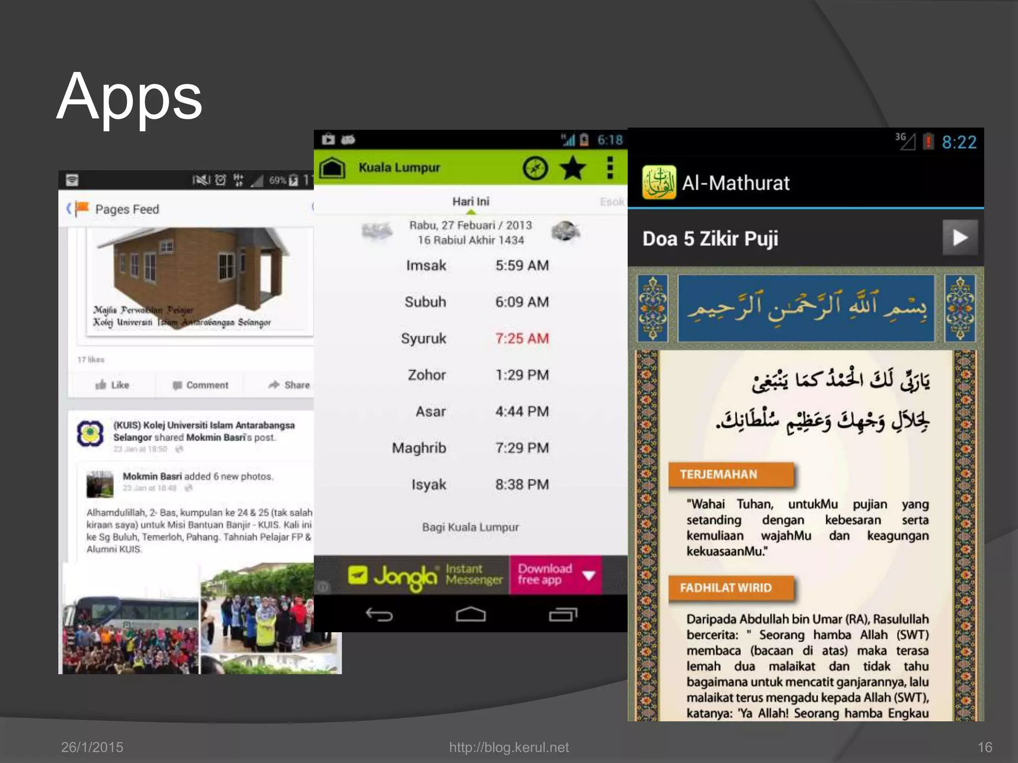 Apps
26/1/2015 http://blog.kerul.net 16
 