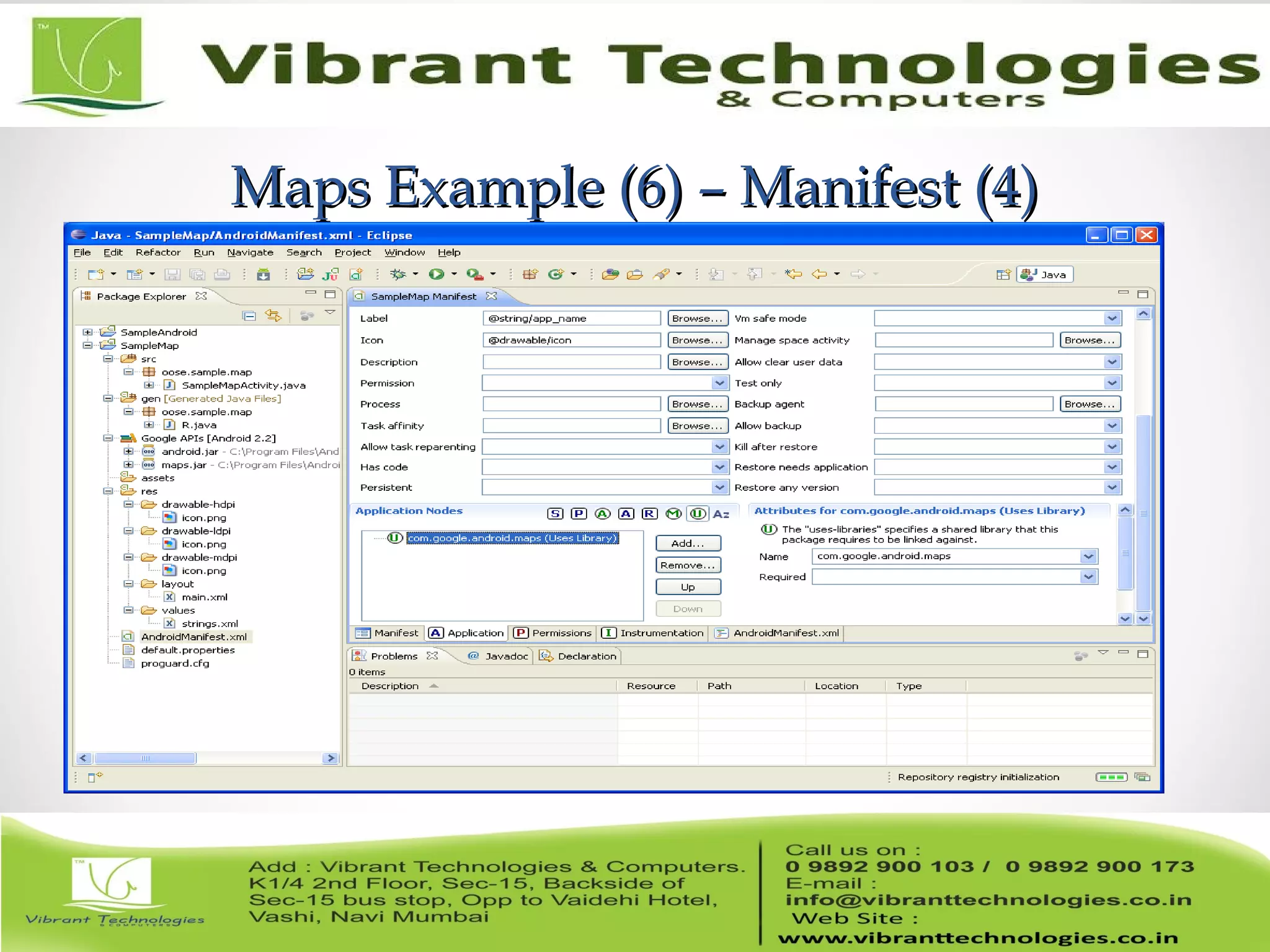 Maps Example (6) – Manifest (4)Maps Example (6) – Manifest (4)
 