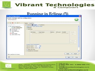 Running in Eclipse (3)Running in Eclipse (3)
 