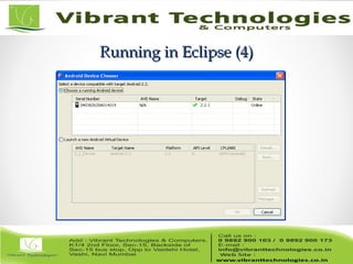 Running in Eclipse (4)Running in Eclipse (4)
 