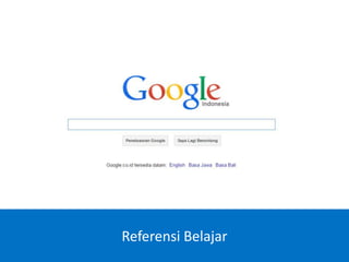 Referensi Belajar
 