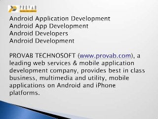 Android application development, android app development, android developers, android development