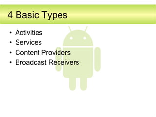 Android application development fundamentals | PPTX
