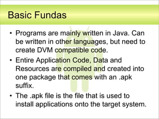 Android application development fundamentals | PPTX