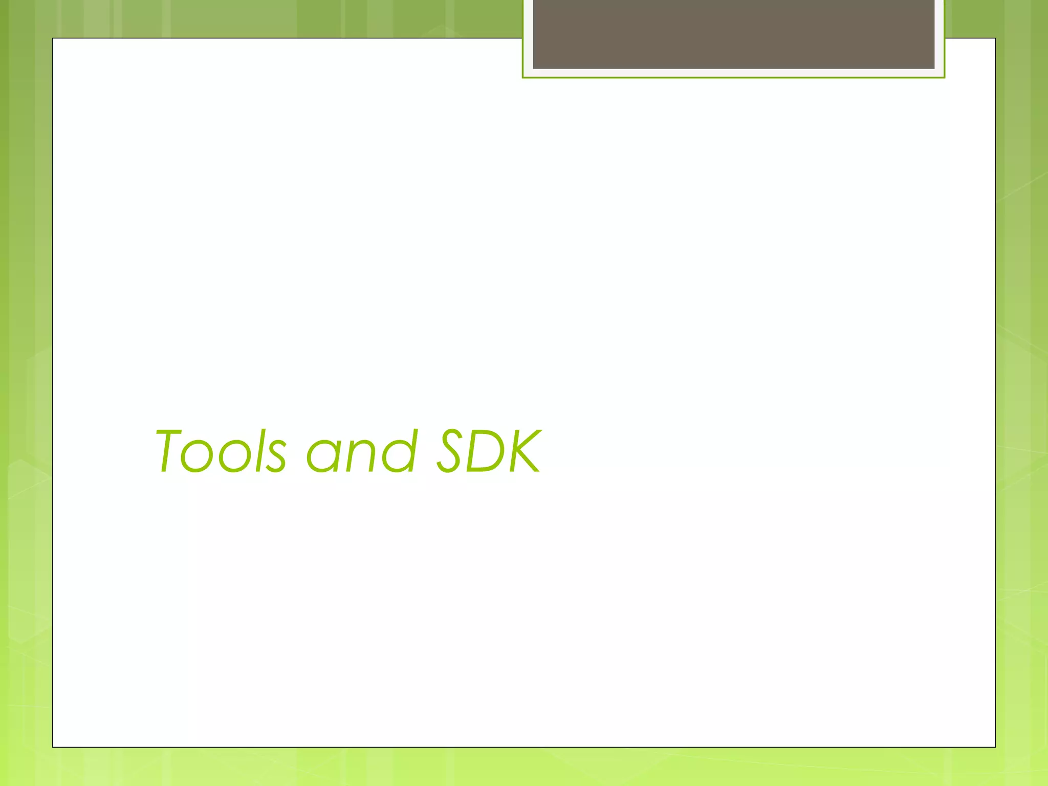 Tools and SDK 