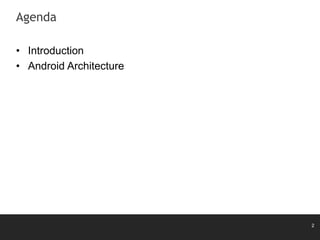 Introduction of Android Architecture | PPT