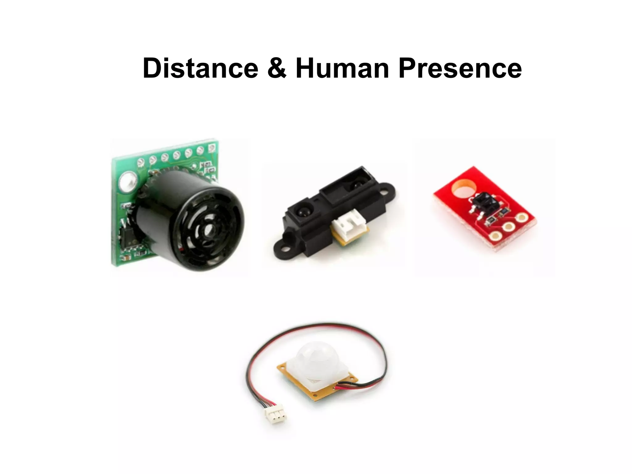 Distance & Human Presence 