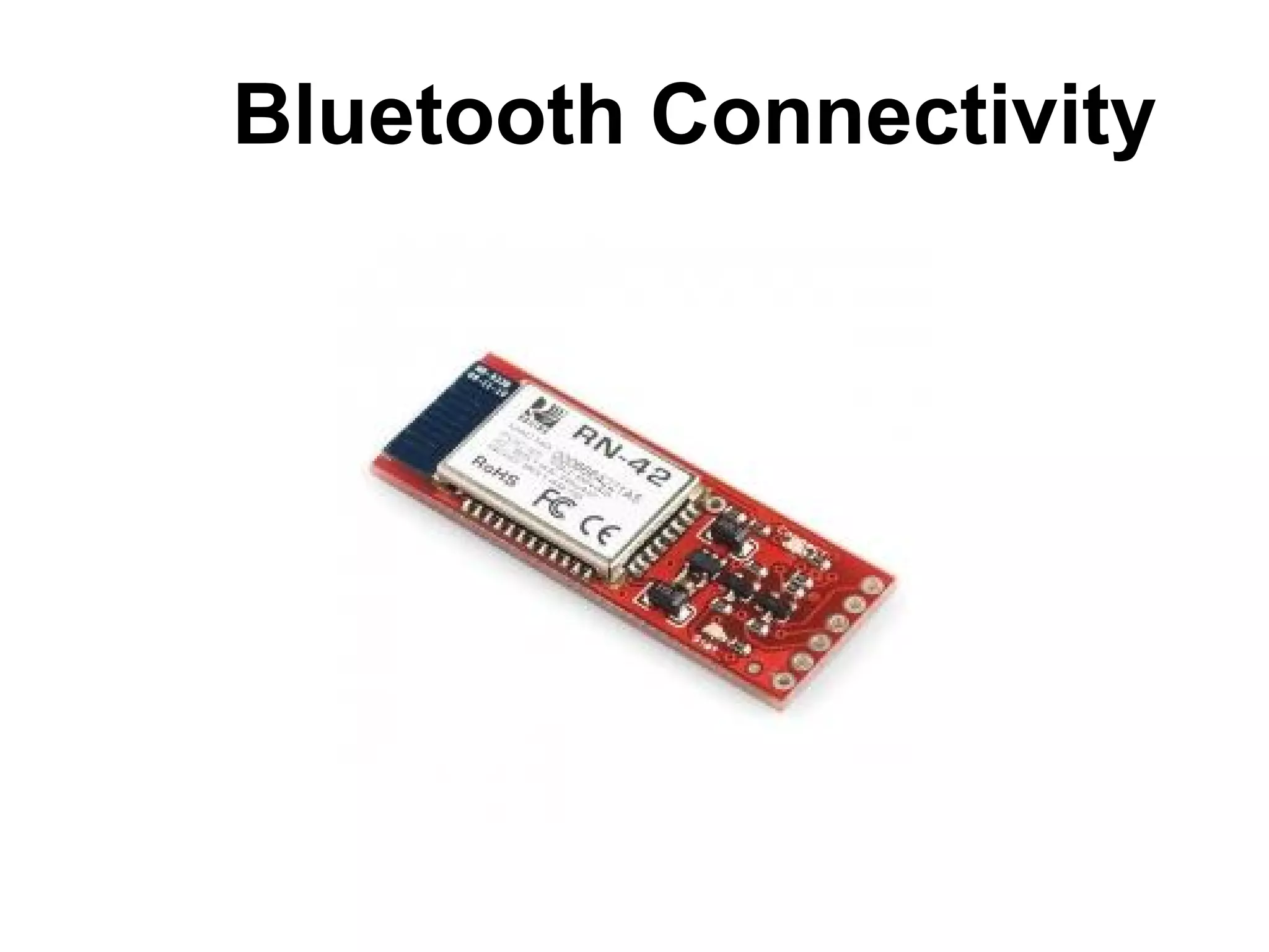 Bluetooth Connectivity 