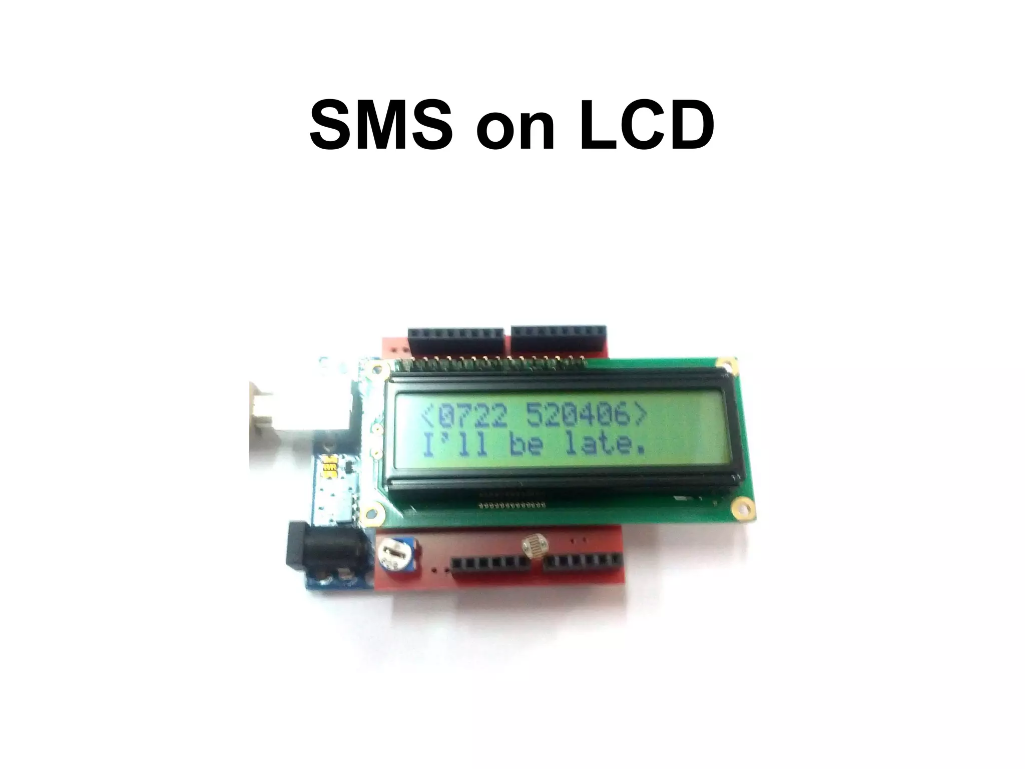 SMS on LCD 
