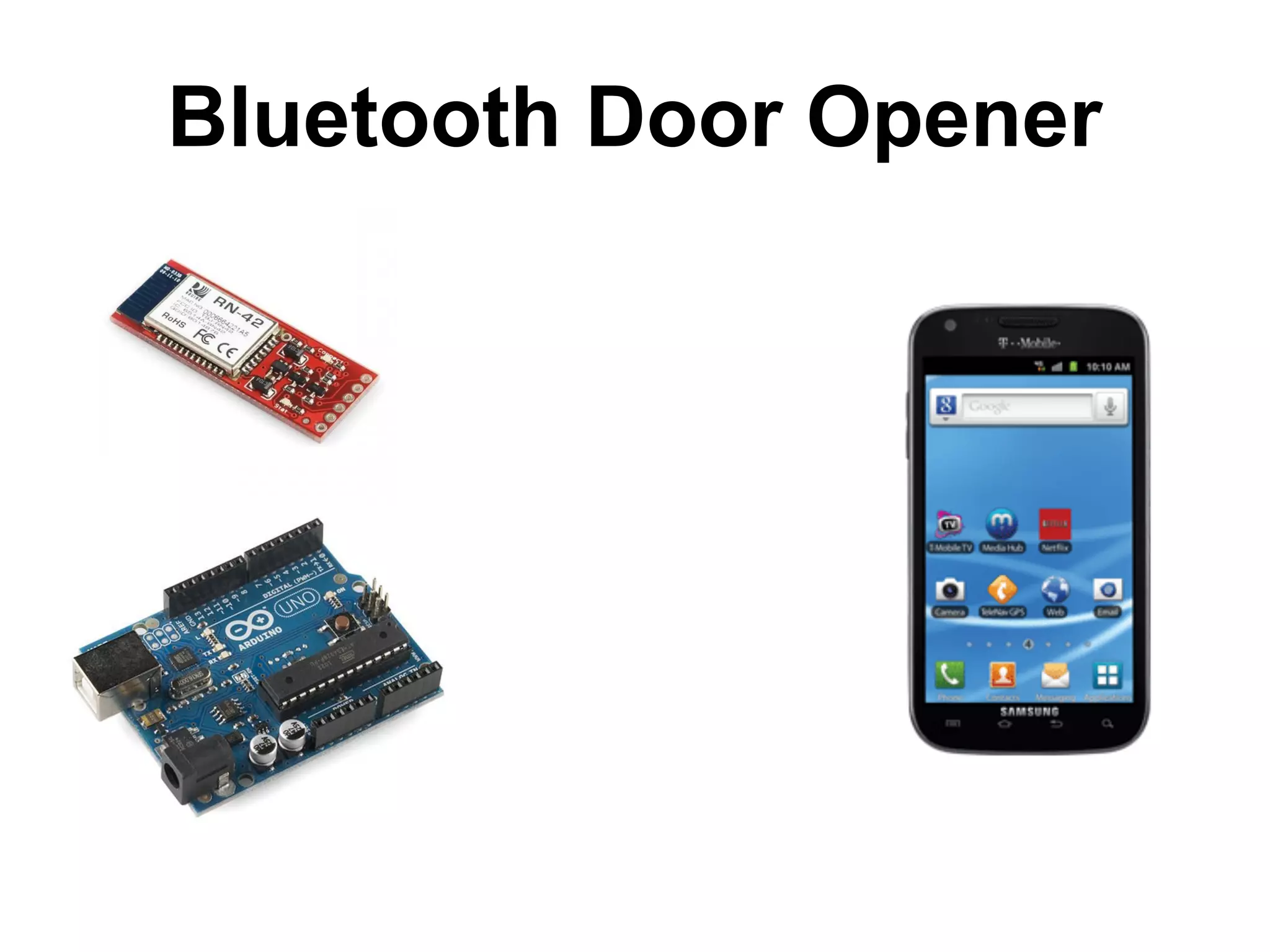 Bluetooth Door Opener 