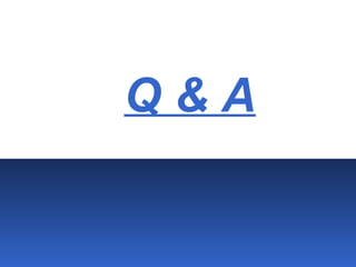 Q & A
 