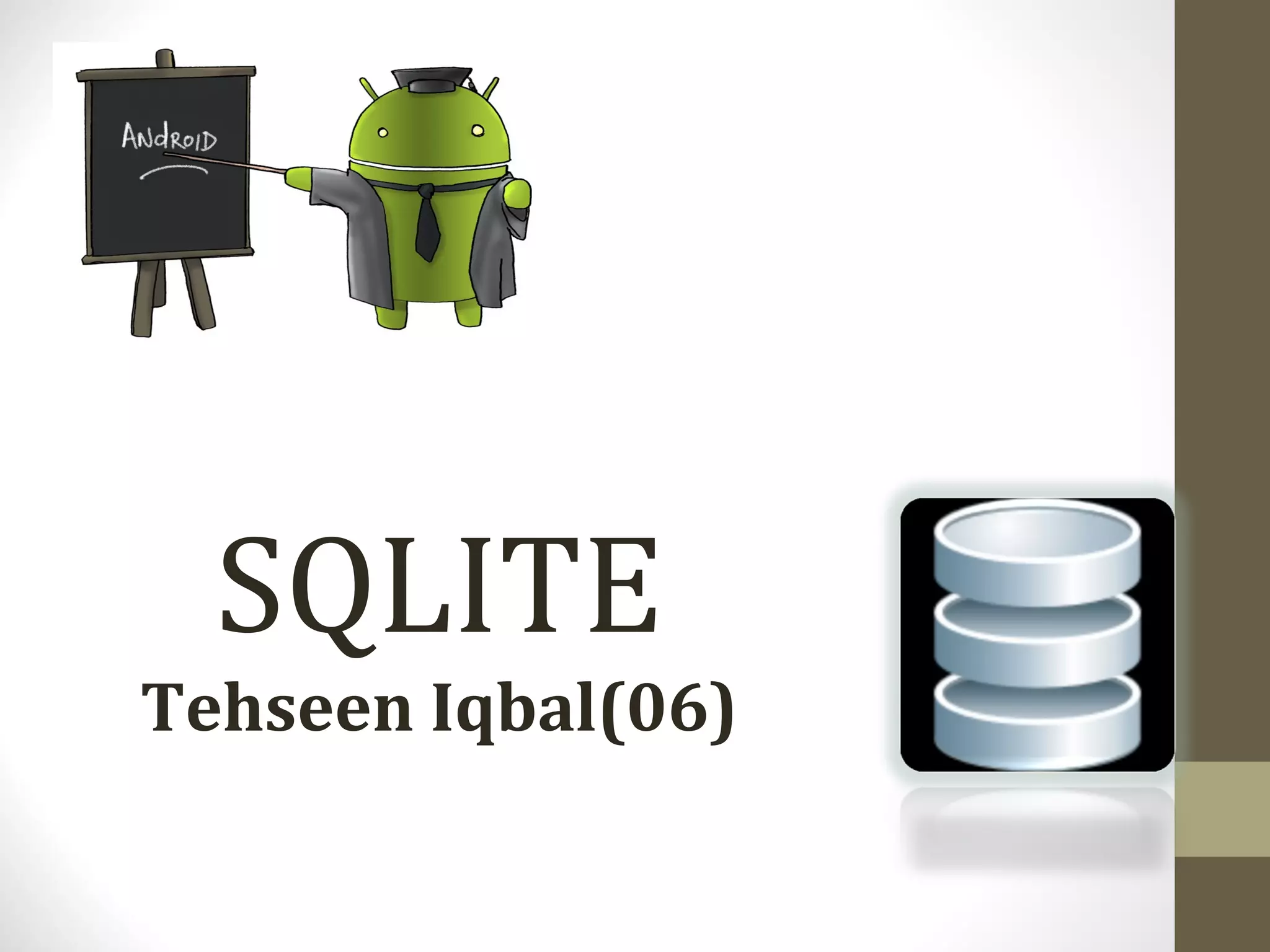 SQLITE Tehseen Iqbal(06) 