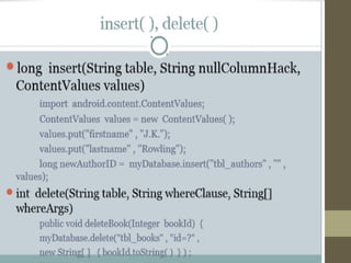 DATA PERSISTENCE IN ANDROID OPERATING SYSTEM