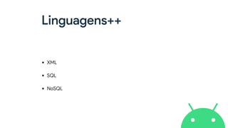 Linguagens++
• XML
• SQL
• NoSQL
 