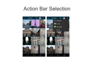 Action Bar Selection
 