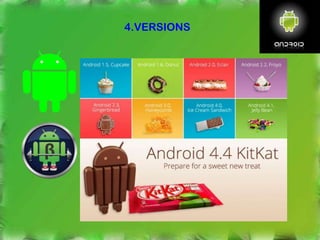 4.VERSIONS
 